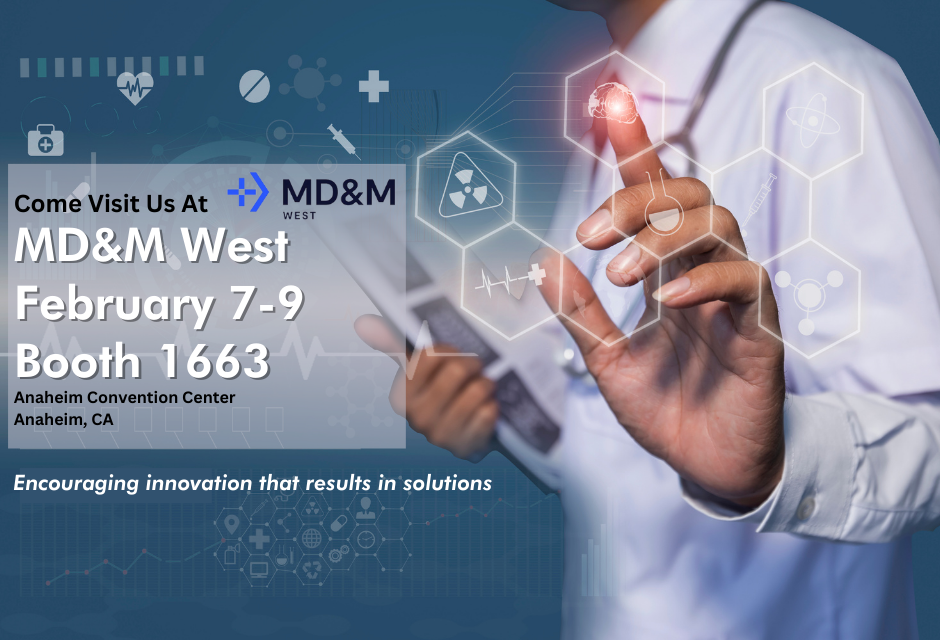 Visit Us at MD&M West!